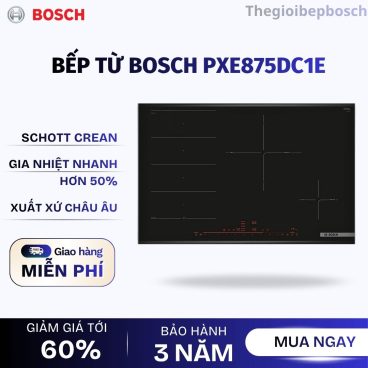 Bếp từ Bosch PXE875DC1E